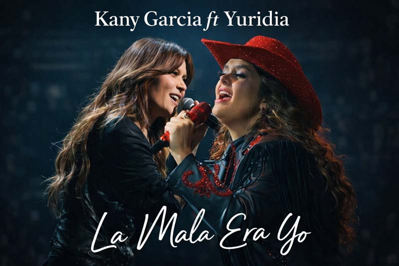 Kany García y Yuridia rompen corazones con “La Mala Era Yo”