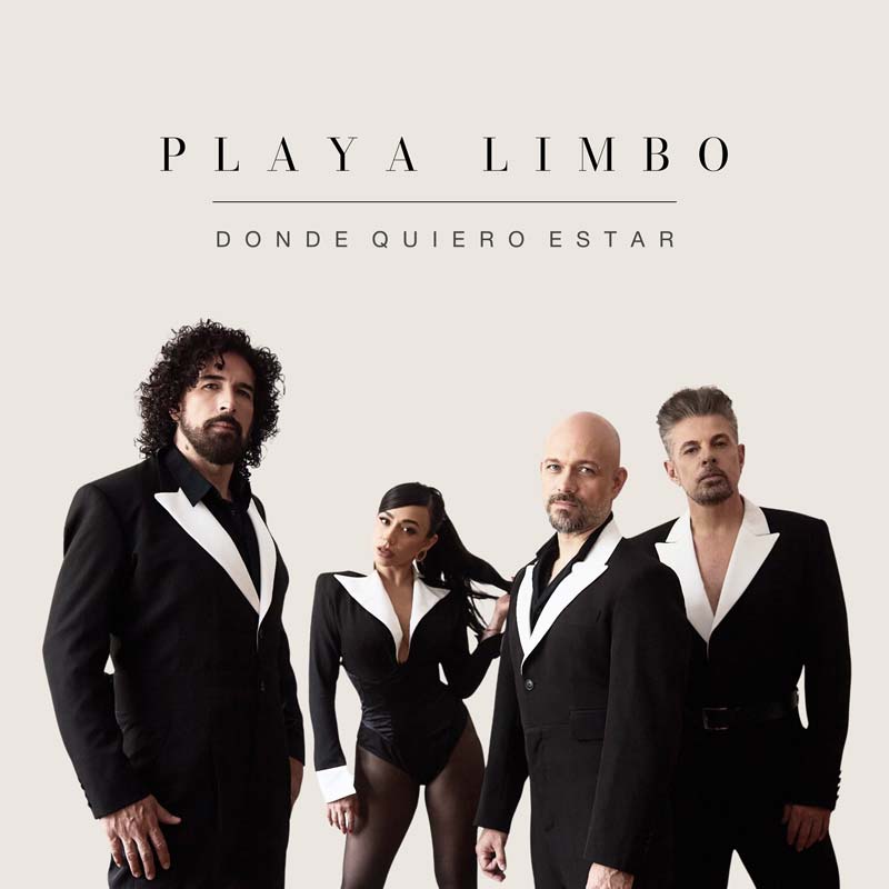 Playa Limbo estrena “Donde Quiero Estar”: su nuevo disco con 11 temas inéditos