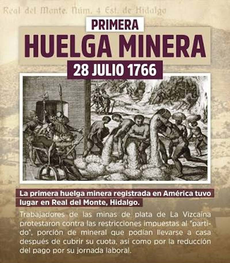 Real del Monte y la histórica huelga minera de 1766