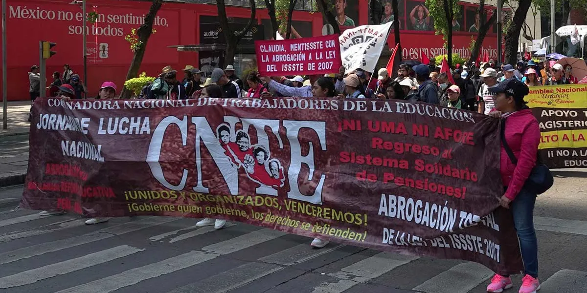 Gobierno Federal exhorta a la CNTE a liberar el Centro Histórico tras ofrecer fin de la Usicamm y mejoras al Issste